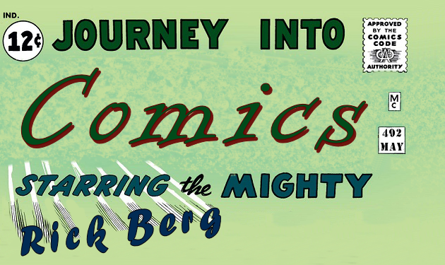 Journey In Comics Retail #492 By Rick Berg